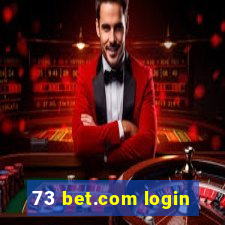 73 bet.com login